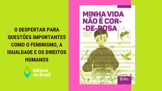 Minha Vida Não É Cor de Rosa banner editora do brasil